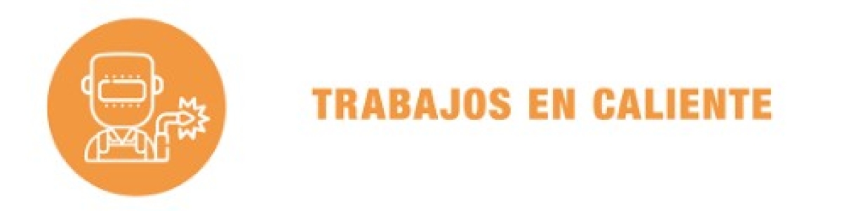 PERSONA COMPETENTE -Trabajos en caliente 