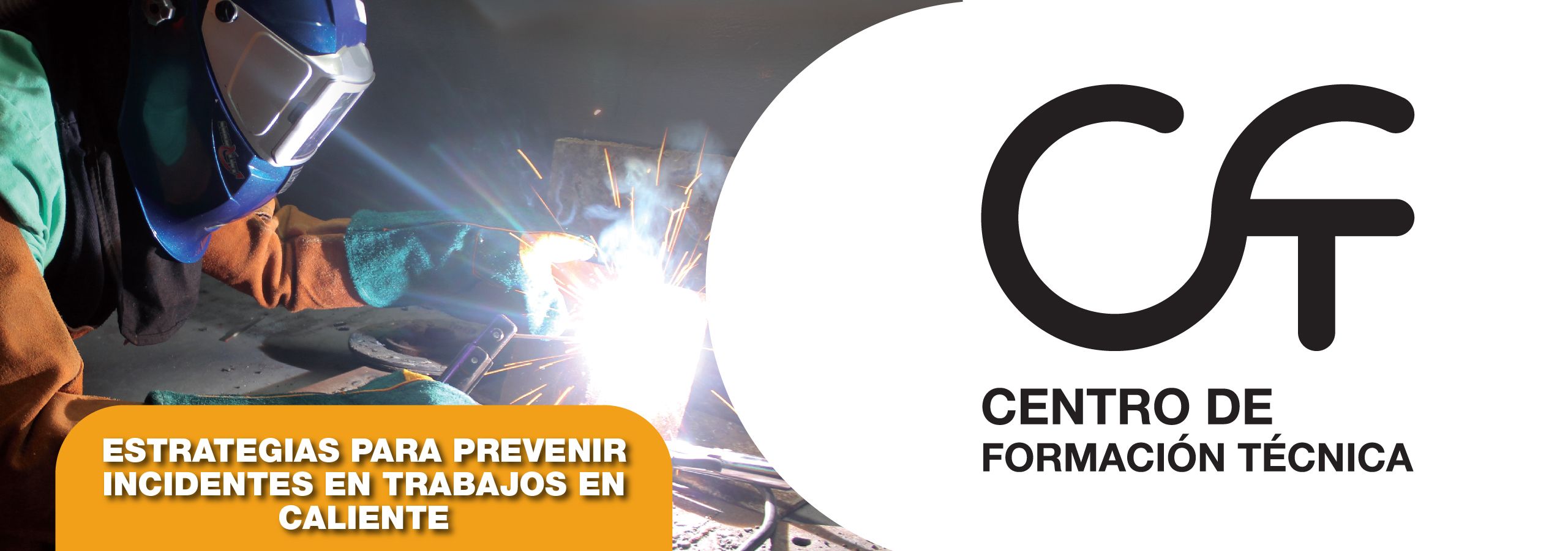 Seguridad en trabajos en caliente: cómo prevenir incidentes