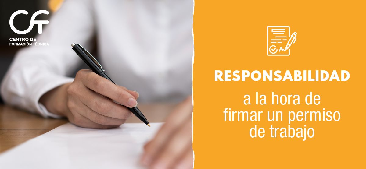 Permiso de trabajo: responsabilidad al firmarlo